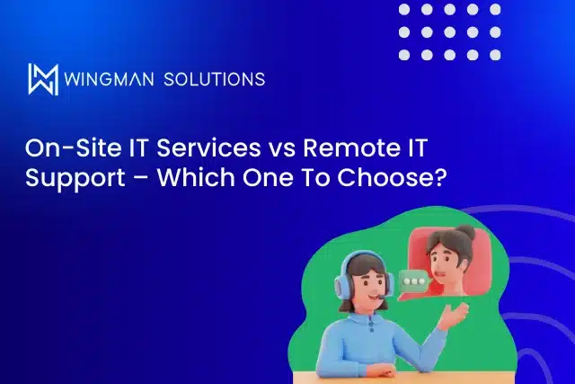 On-site IT services vs remote IT