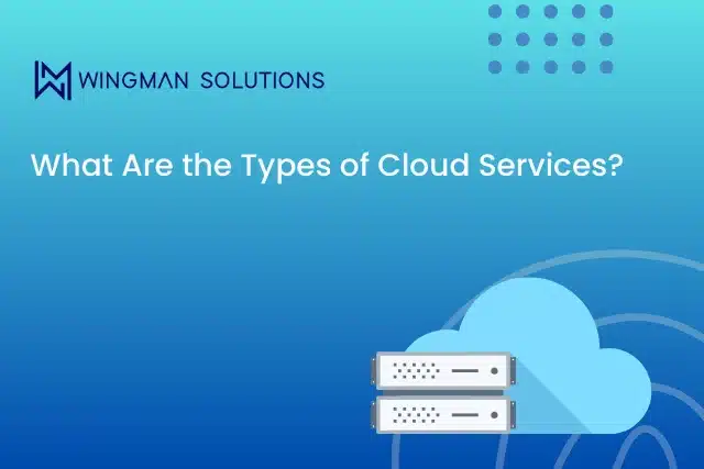 what are the types of cloud services