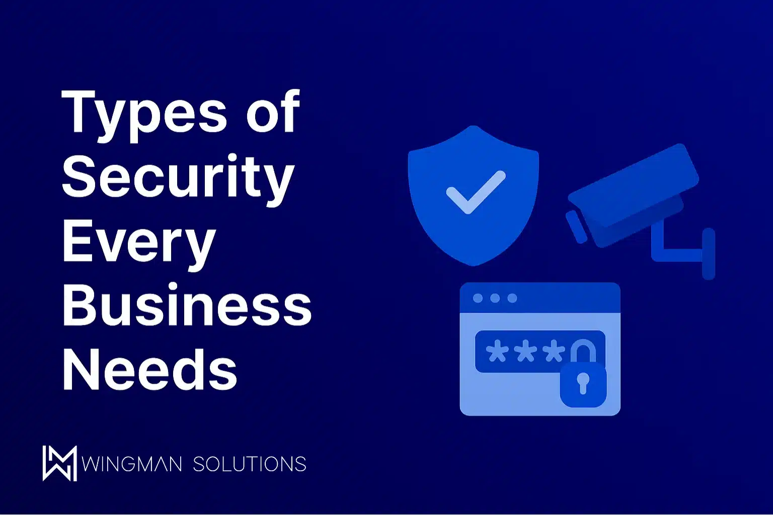 Types of security every business needs
