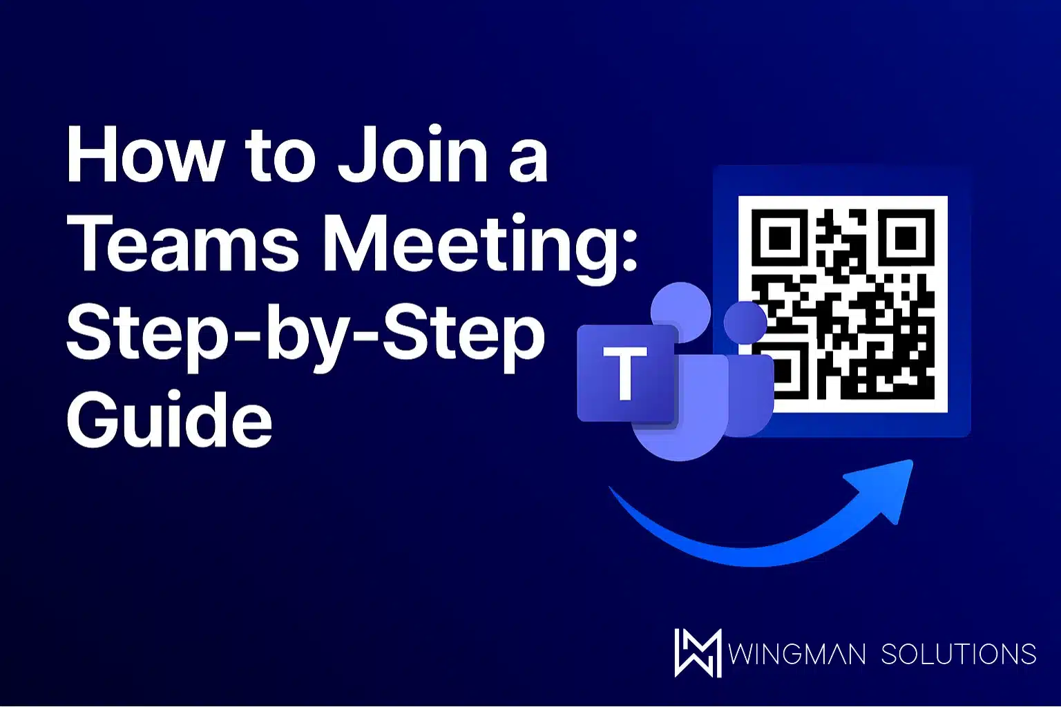 Join a Teams meeting title card with Wingman Solutions branding