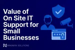 Graphic of the on site it support title card with Wingman Solutions branding