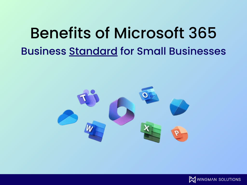 benefits of Microsoft 365 business standard