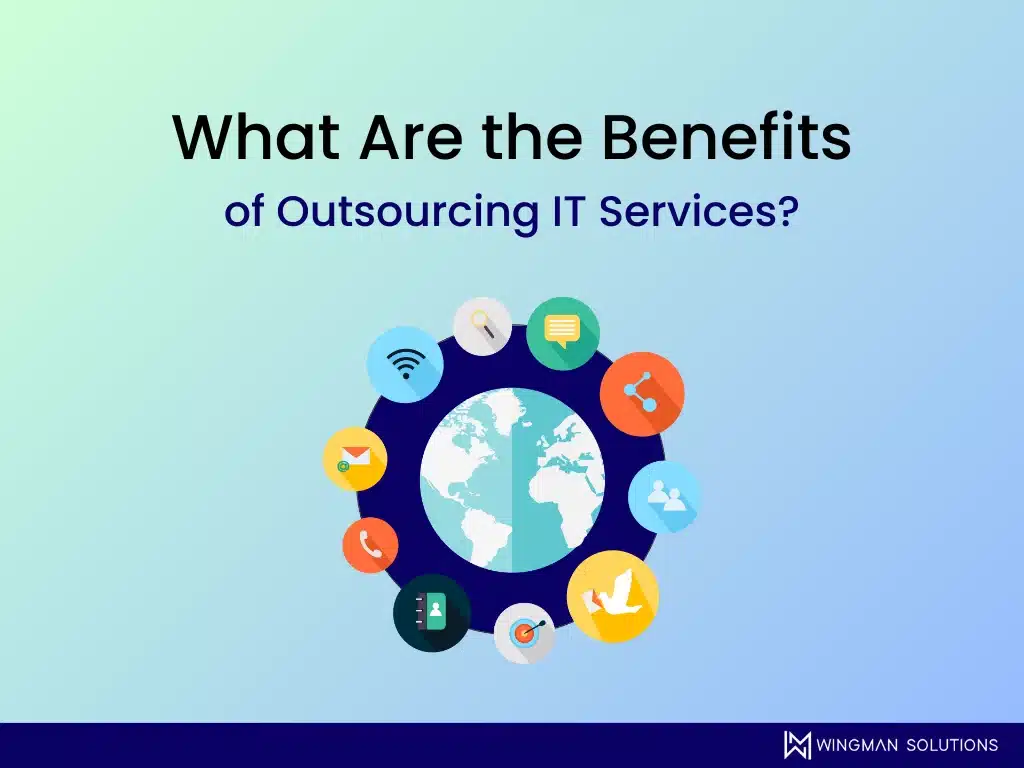 what are the benefits of outsourcing IT services