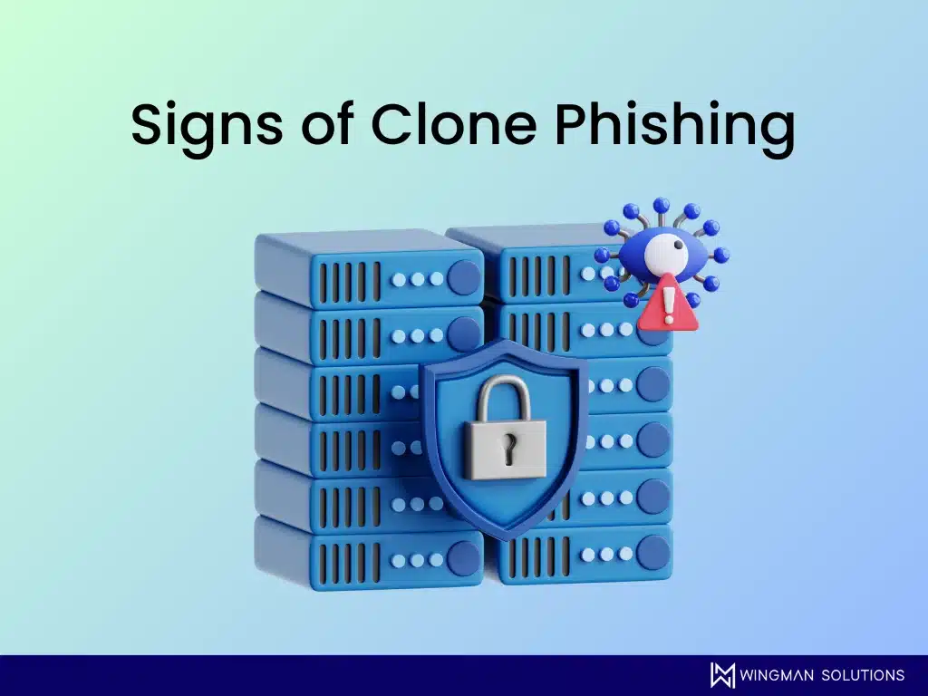 signs of clone phishing