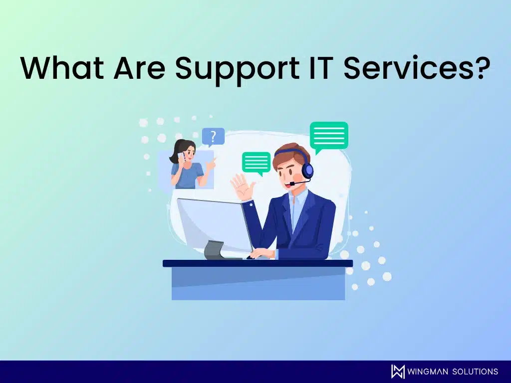 what are support it services