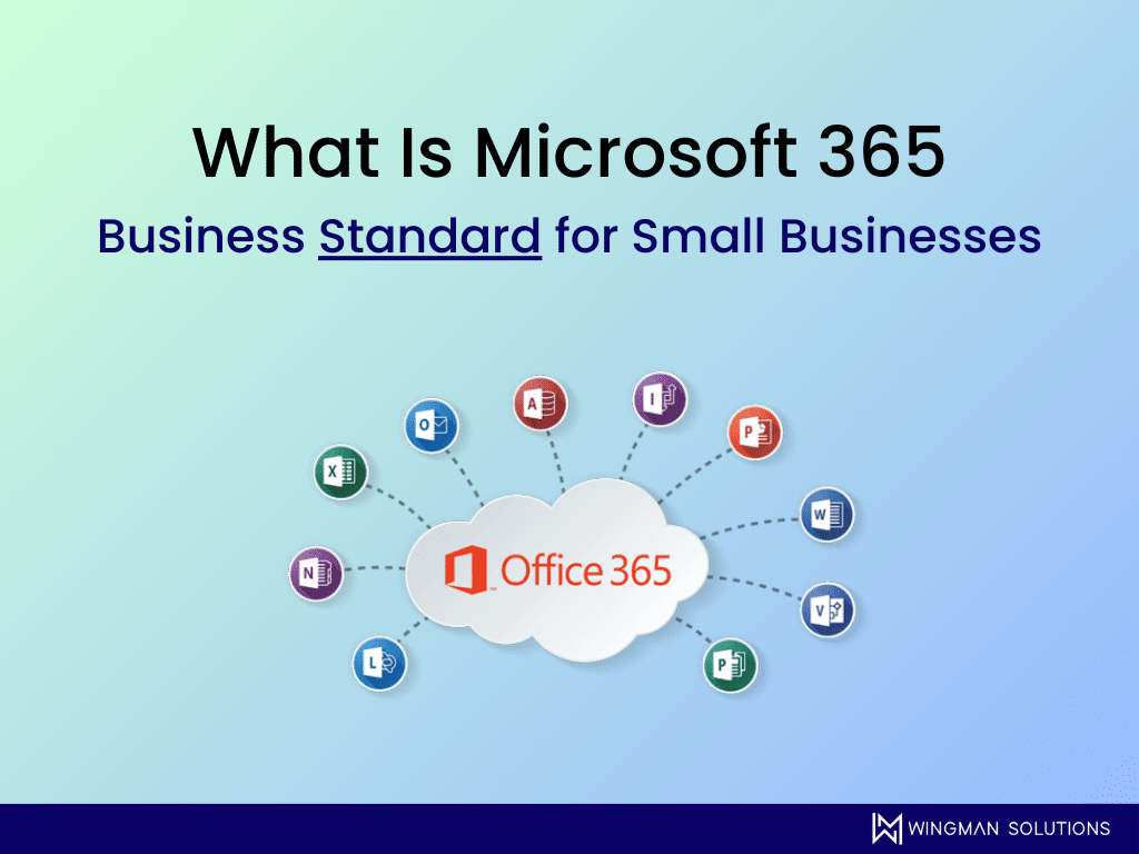 what is Microsoft 365 business standard